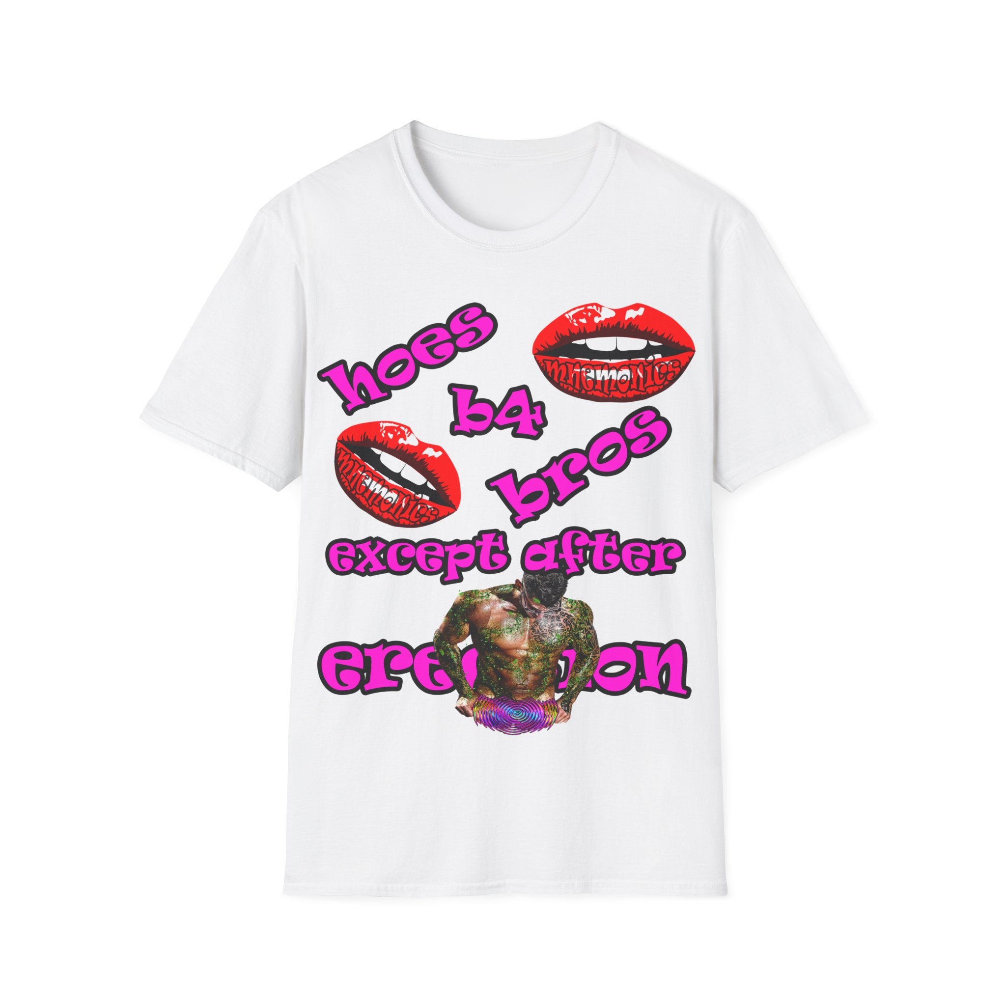 hoes b4 bros - Unisex Softstyle T-Shirt