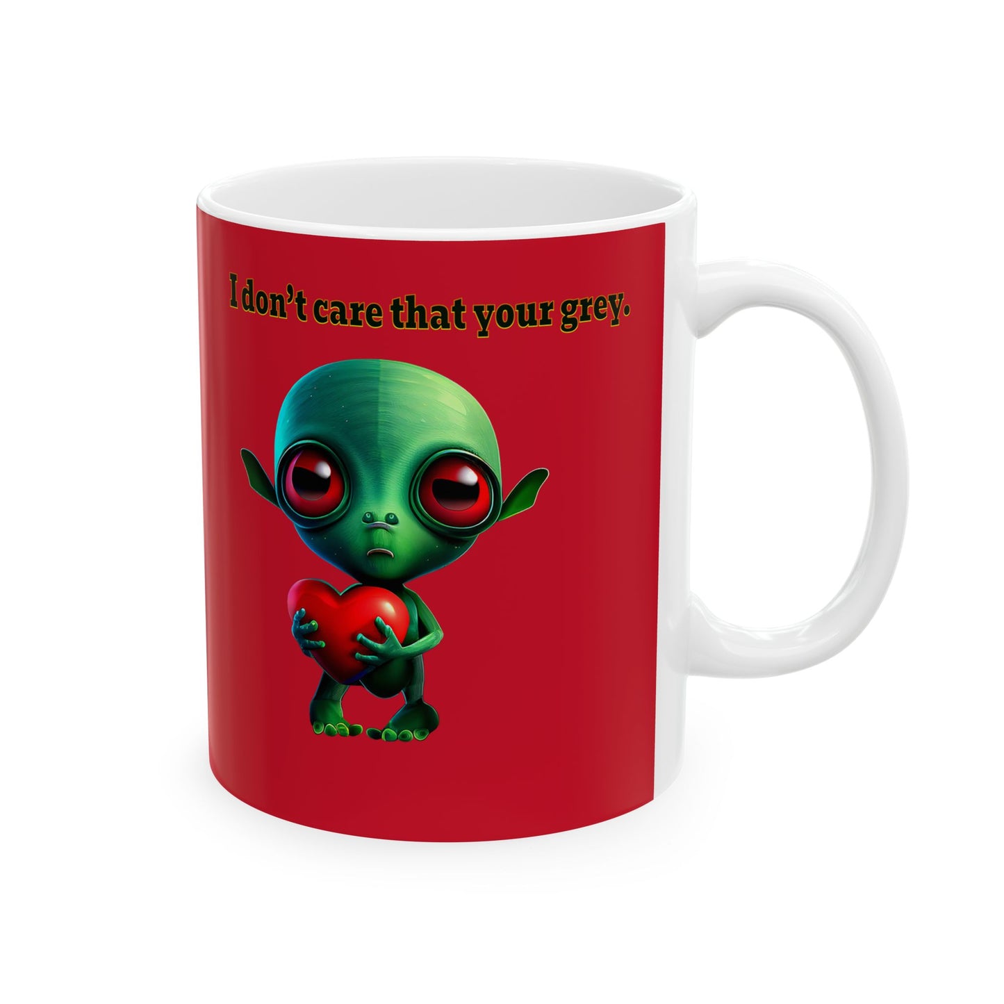 I don't care that your grey - White Mug (dark red)