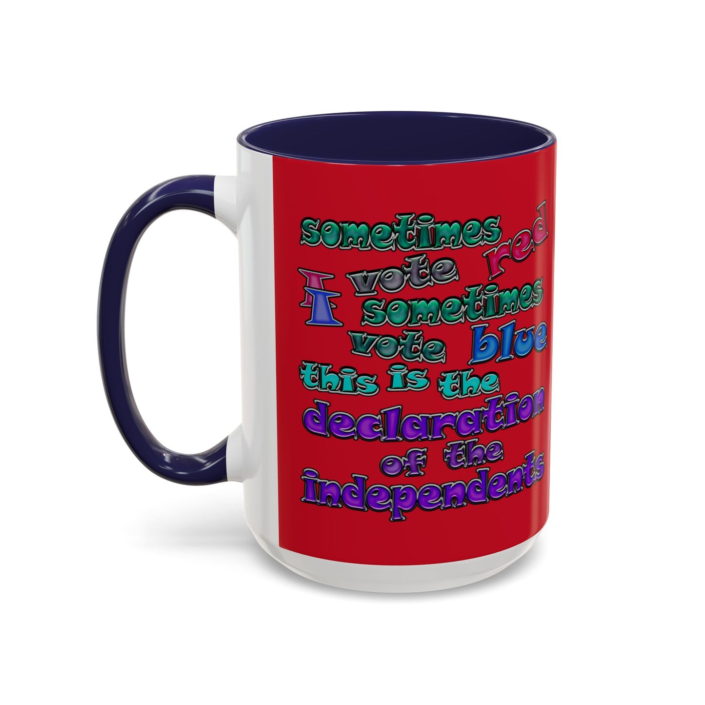 declaration of the independents - Accent Mug (dark red)