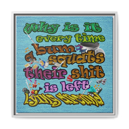 the bum's shit - framed canvas art (faded blue)