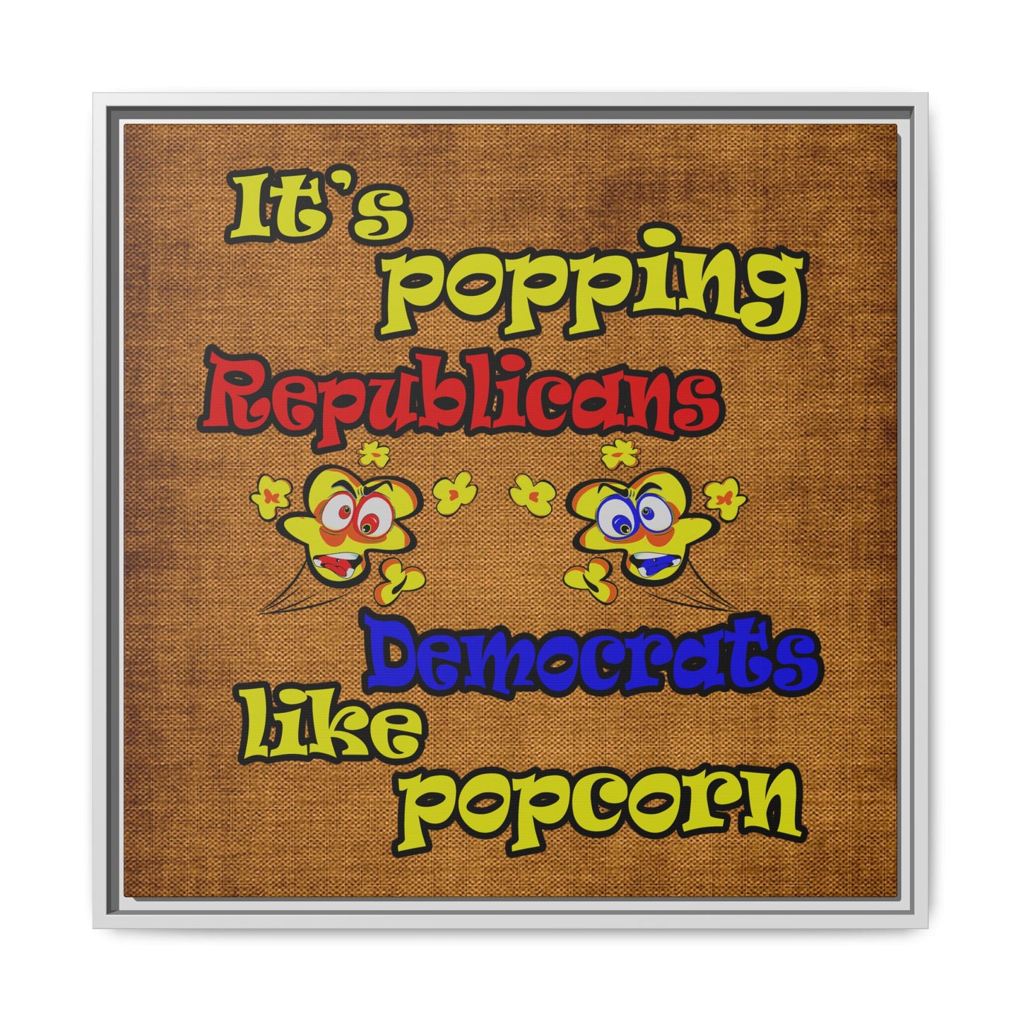 popping like popcorn - framed canvas art (brown papyrus)