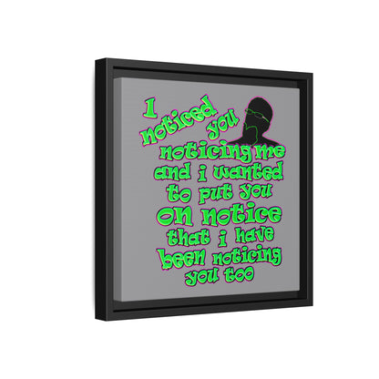 noticed you noticing - framed canvas art (grey)