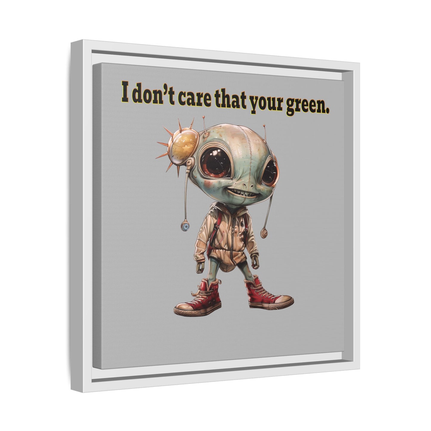 I don't care that your green - framed canvas art (light grey)
