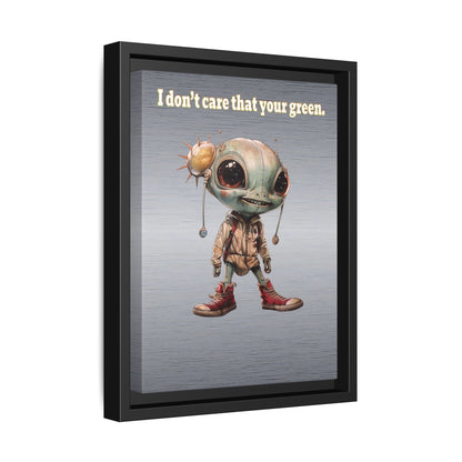 I don't care that your green - framed canvas art (brushed nickel)