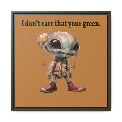 I don't care that your green - framed canvas art (light brown)