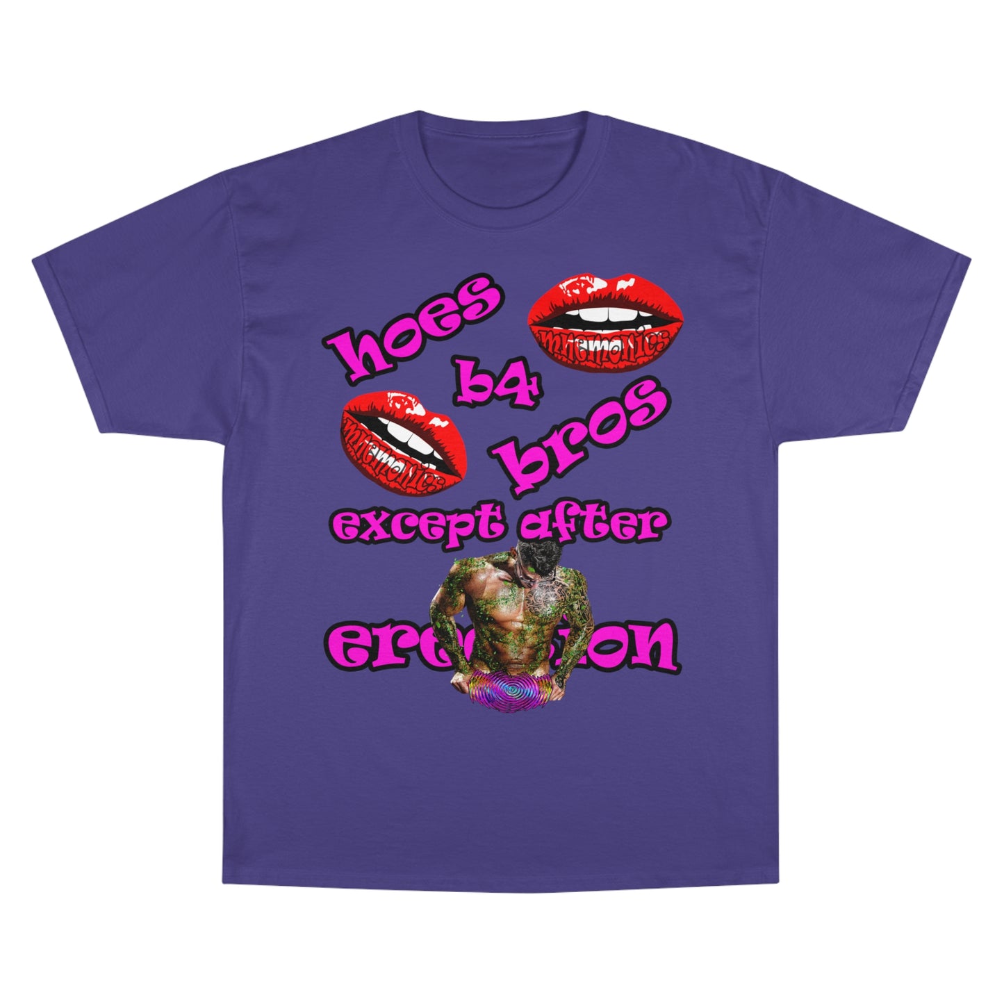 hoes b4 bros - Champion T-Shirt