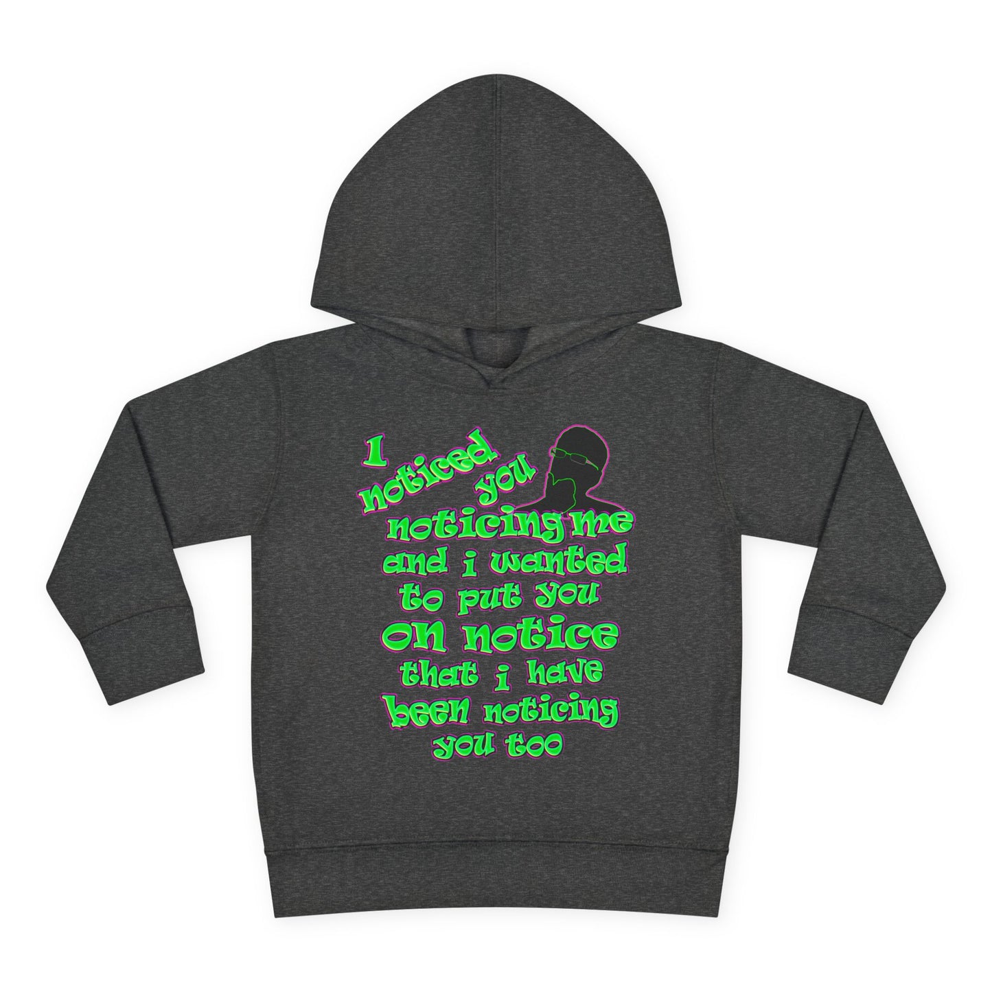 noticed you noticing - Toddler Pullover Fleece Hoodie