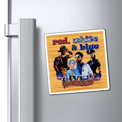 rw&b lives matter - Magnets - (butterscotch wood finish)