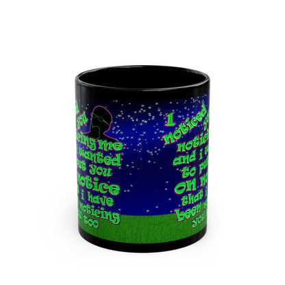 noticed you noticing - Black Mug ('snoops' background)