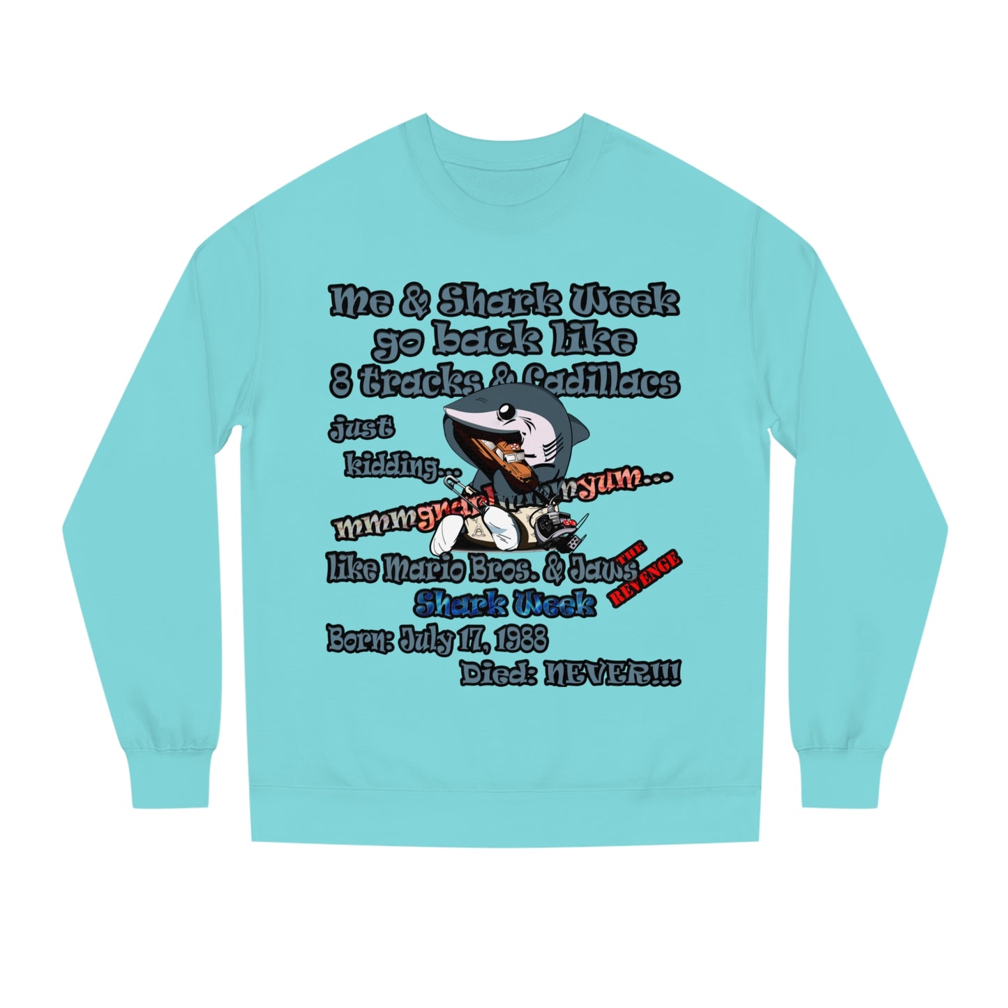 shark week - Unisex Crew Neck Sweatshirt