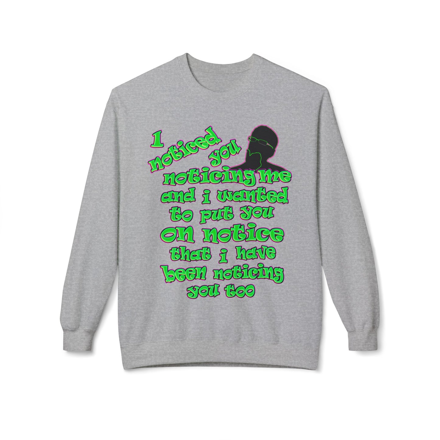 noticed you noticing - Unisex Midweight Softstyle Fleece Crewneck Sweatshirt