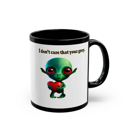 I don't care that your grey - Black Mug (white)