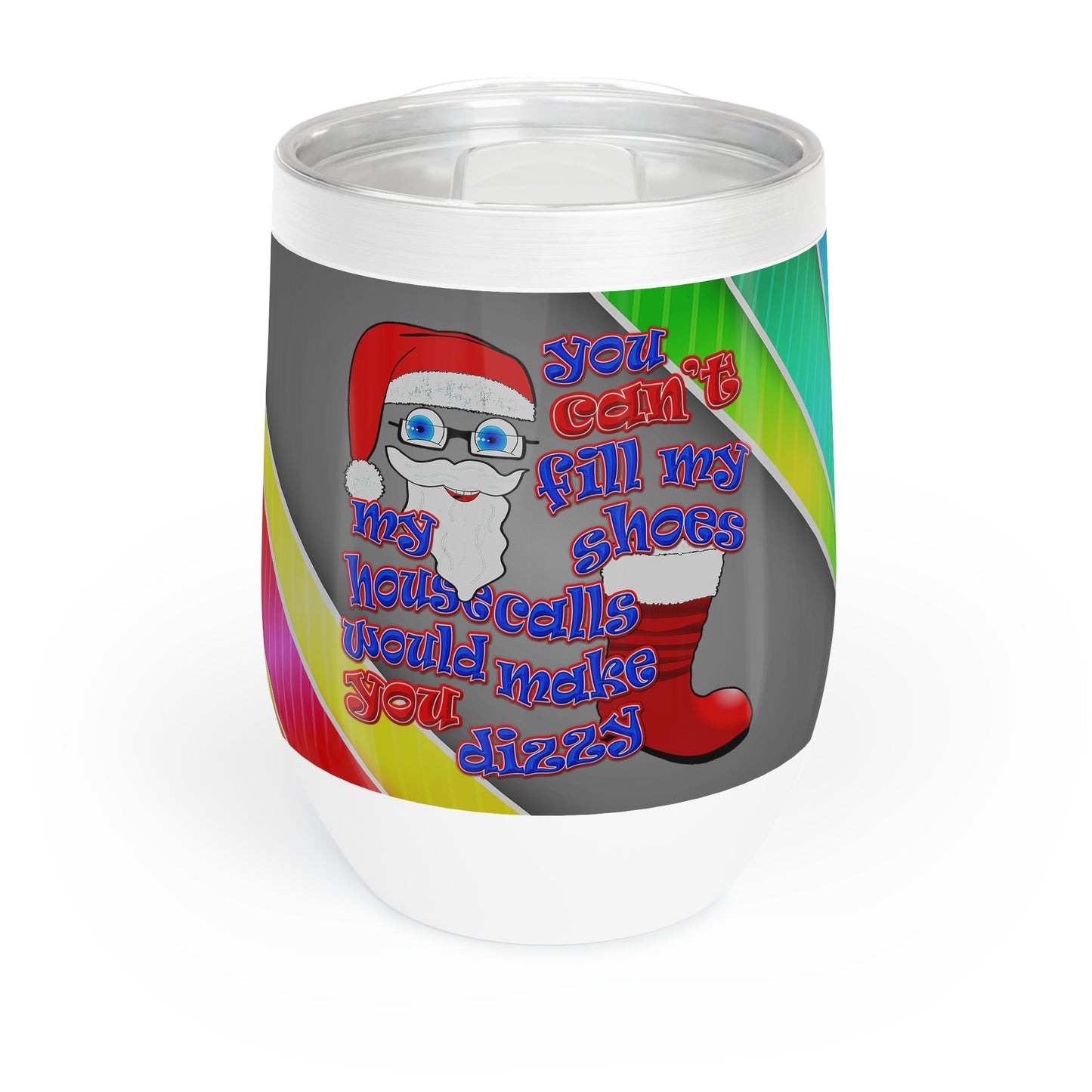santa's shoes - Chill Wine Tumbler (rainbow split)