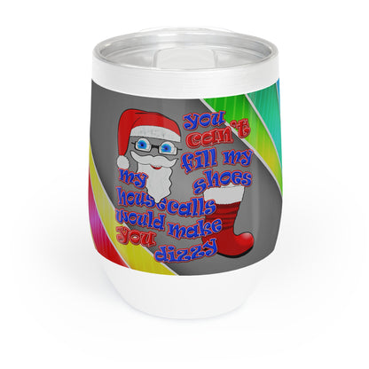 santa's shoes - Chill Wine Tumbler (rainbow split)