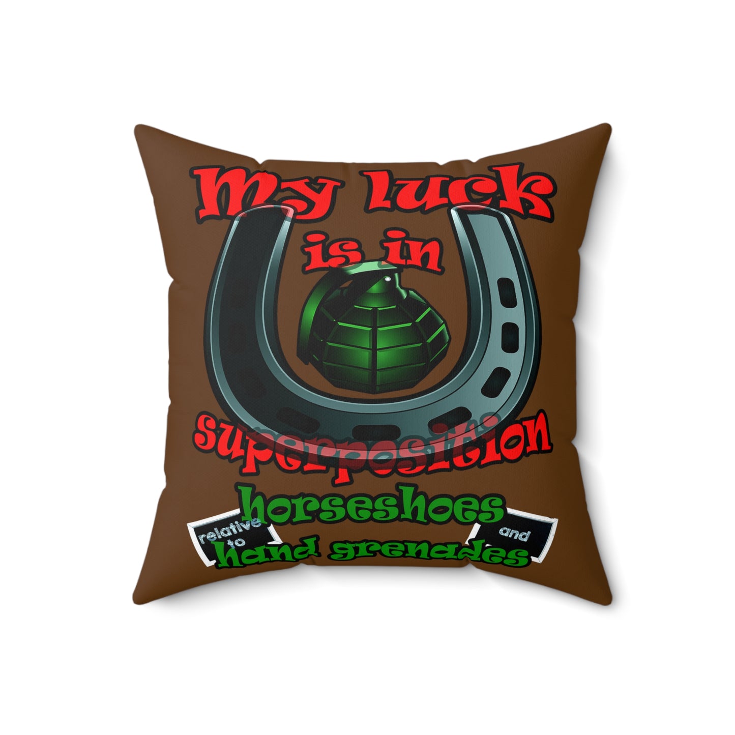 my luck - Spun Polyester Square Pillow - (brown)