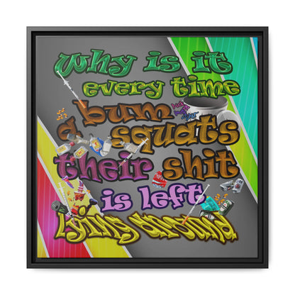 the bum's shit - framed canvas art (rainbow split)
