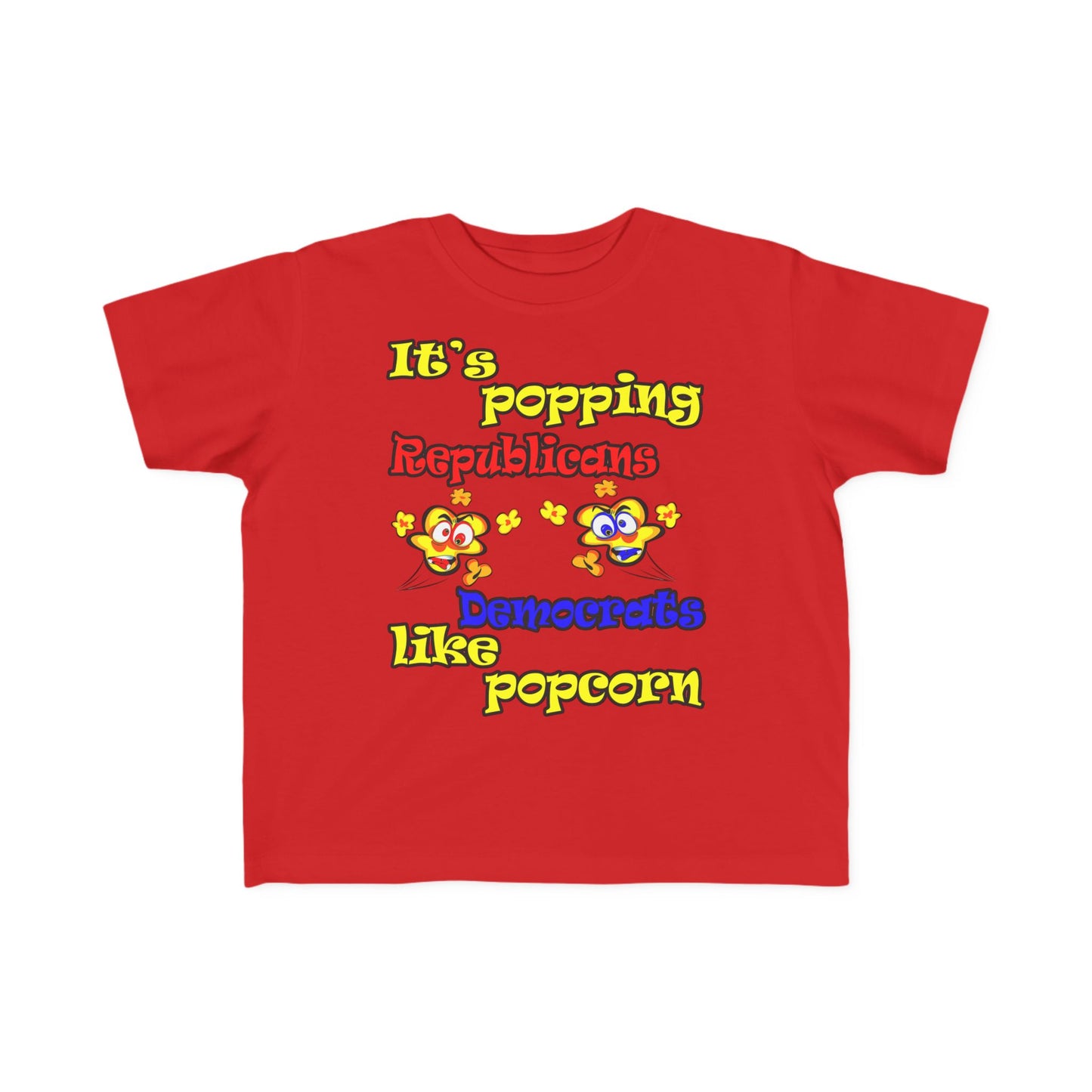 popping like popcorn - Toddler's Fine Jersey Tee