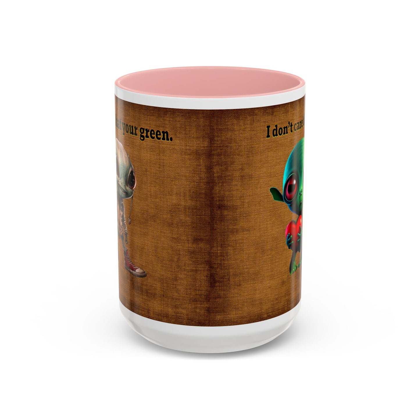 I don't care that your grey - Accent Mug (brown papyrus)