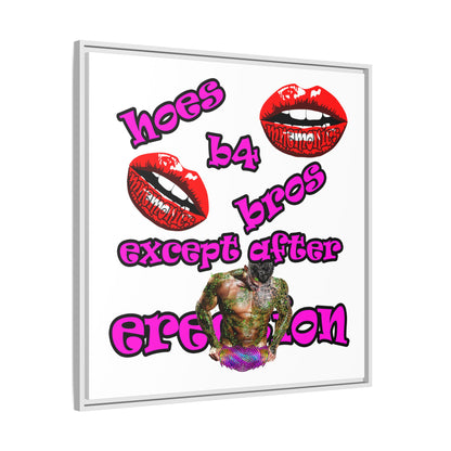 hoes b4 bros - framed canvas art (white)
