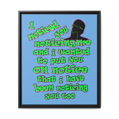 noticed you noticing - framed canvas art (light blue)