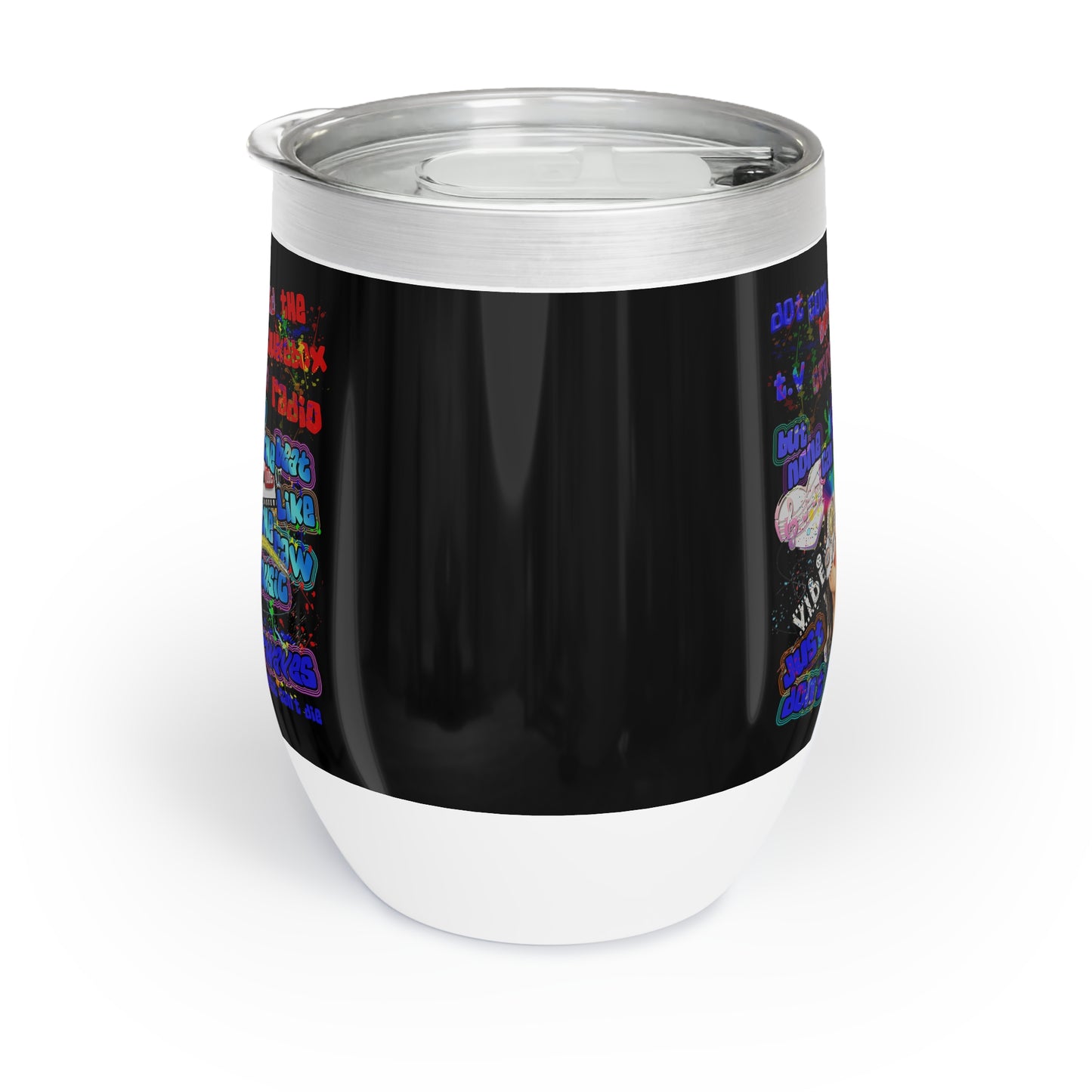 drop the beat - Chill Wine Tumbler (black)