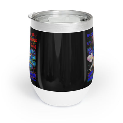 drop the beat - Chill Wine Tumbler (black)