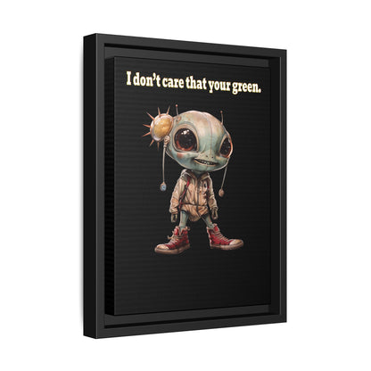 I don't care that your green - framed canvas art (black)