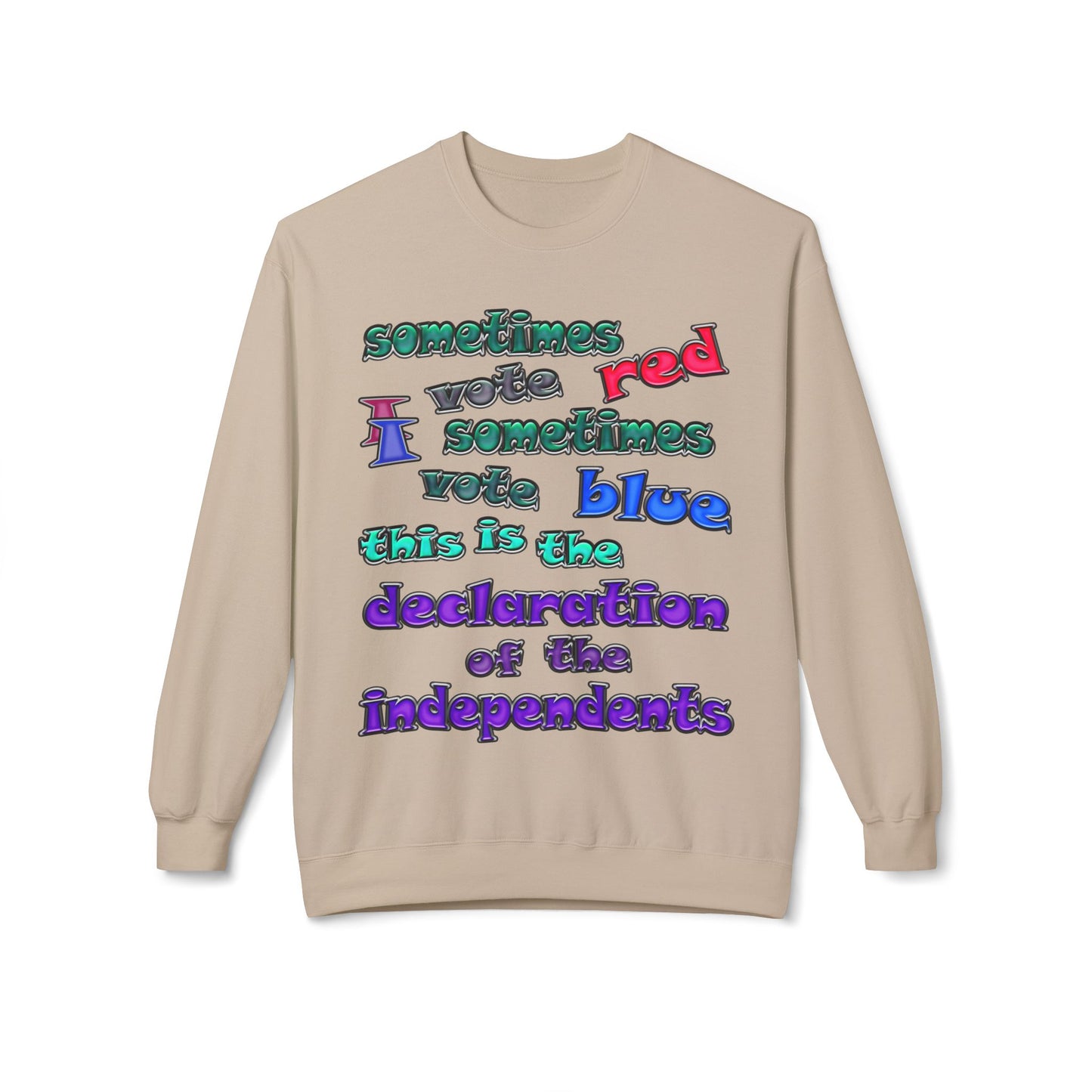 declaration of the independents - Unisex Midweight Softstyle Fleece Crewneck Sweatshirt