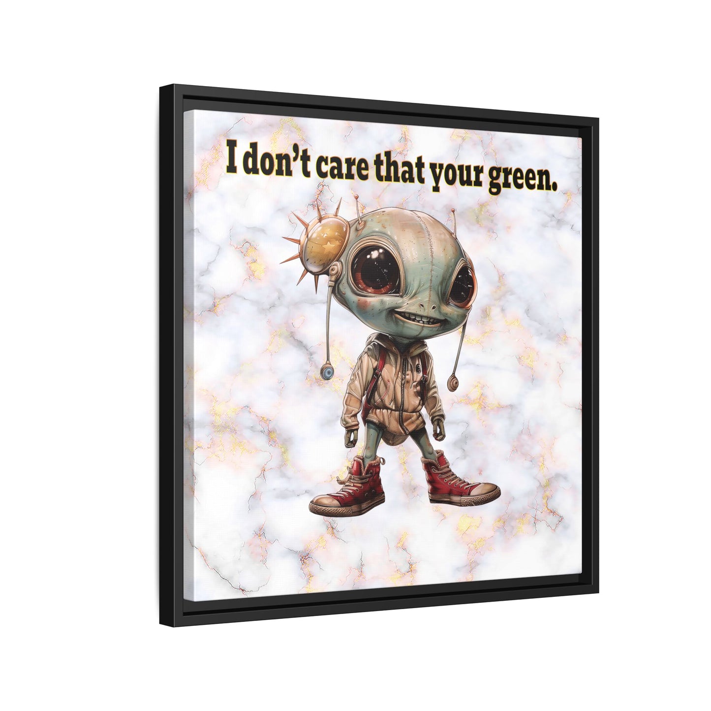 I don't care that your green - framed canvas art (white marble)