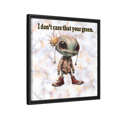 I don't care that your green - framed canvas art (white marble)