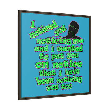 noticed you noticing - framed canvas art (turquoise)