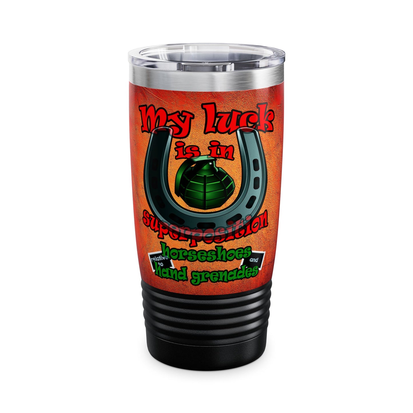 my luck - Ringneck Tumbler, 20oz (burnt orange)