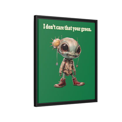 I don't care that your green - framed canvas art (dark green)