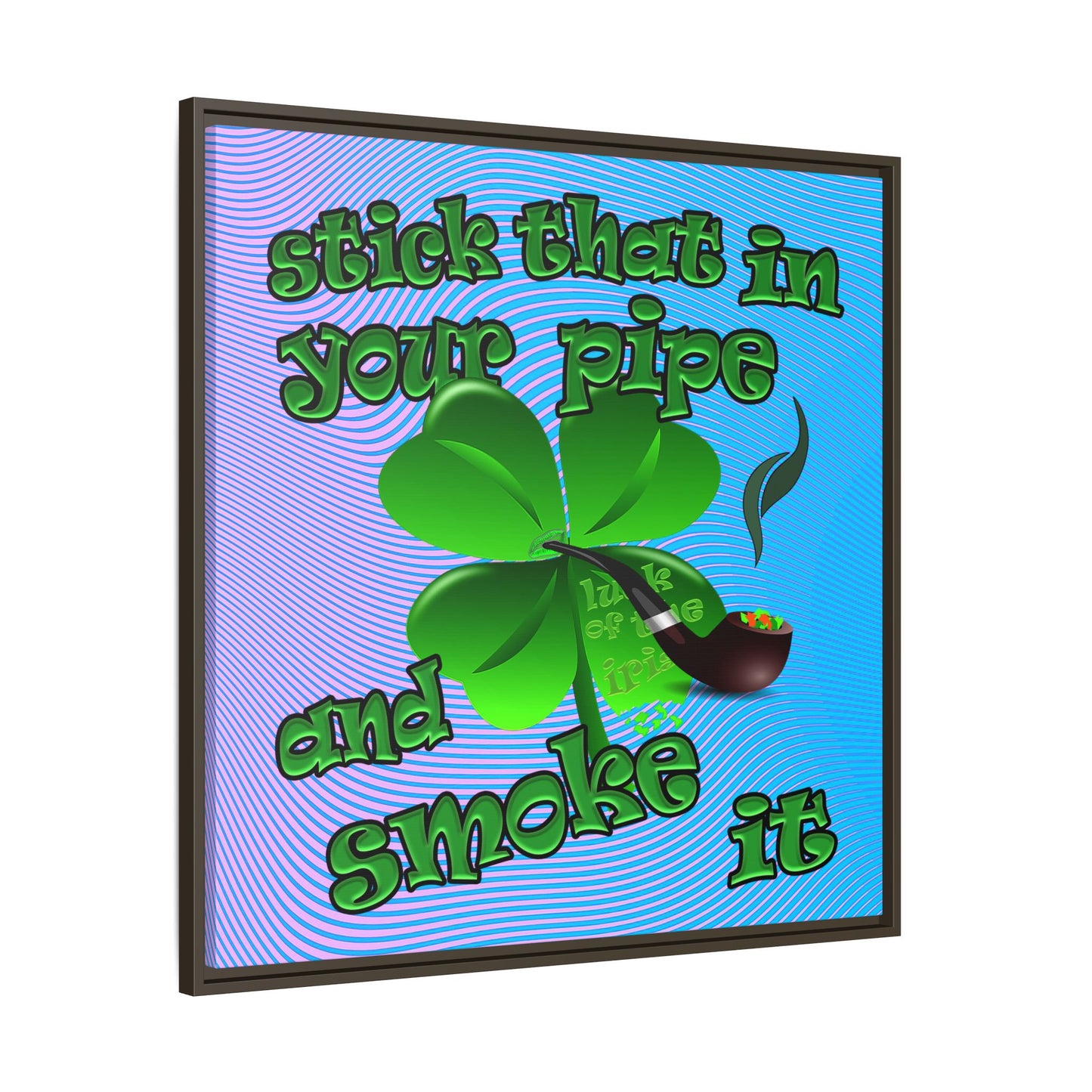 stick that in your pipe and smoke it - framed canvas art (light blue-purple wave)