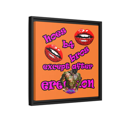 hoes b4 bros - framed canvas art (crusta)