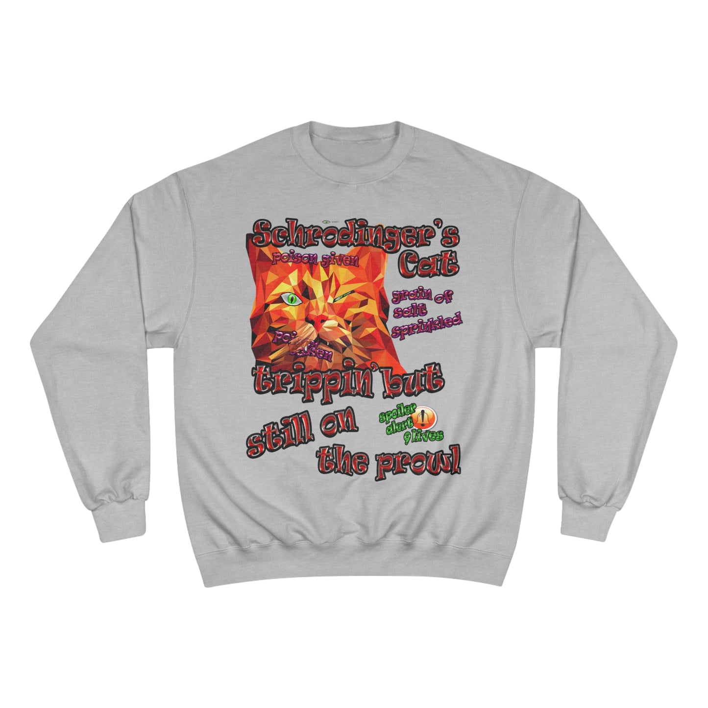 schrodinger's cat - Champion Sweatshirt
