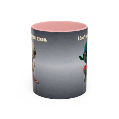 I don't care that your grey - Accent Mug (brushed nickel)