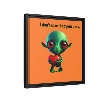 I don't care that your grey - framed canvas art (crusta)