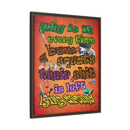the bum's shit - framed canvas art (burnt orange)