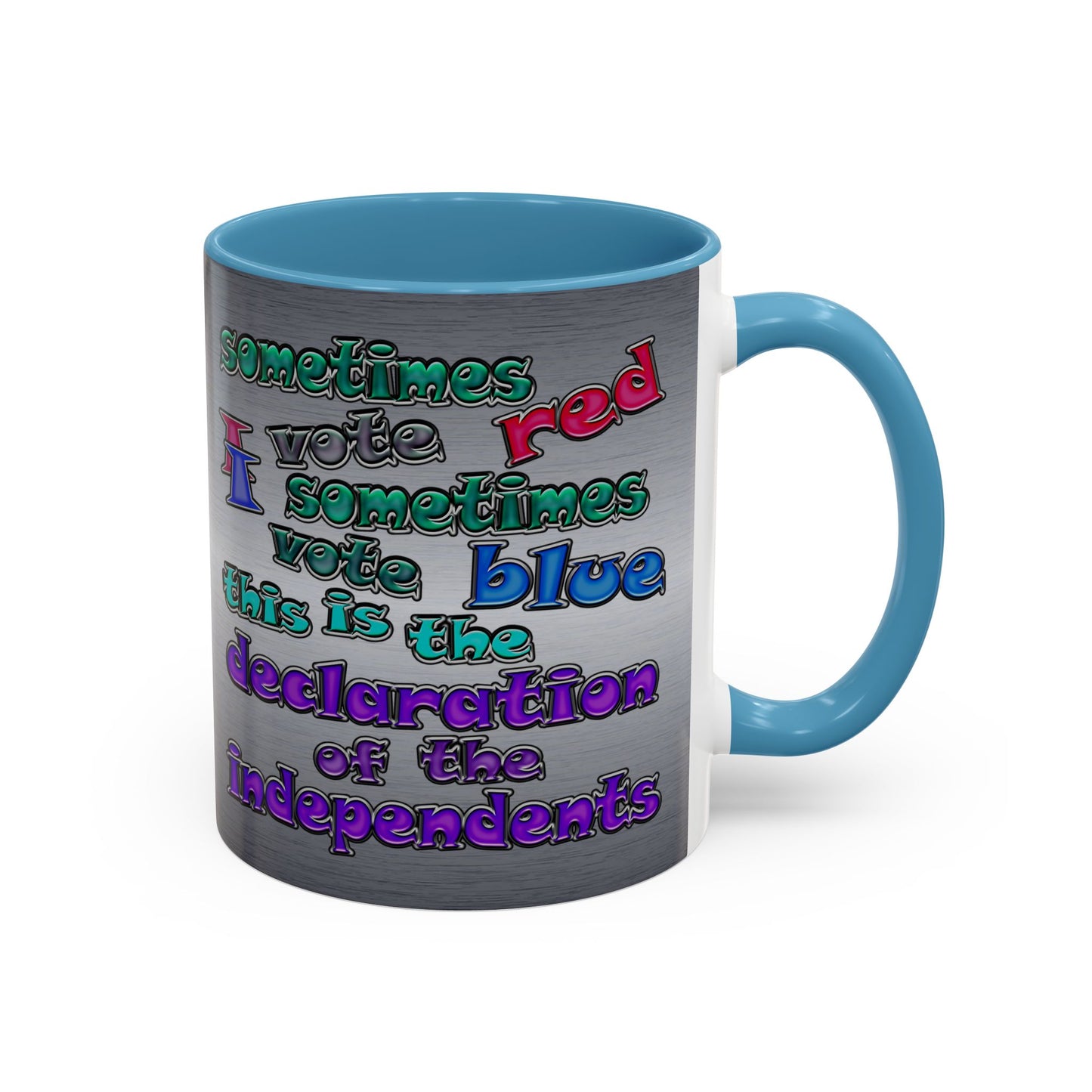 declaration of the independents - Accent Mug (brushed nickel)