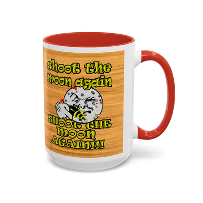 shoot the moon again - Accent Mug (butterscotch wood finish)