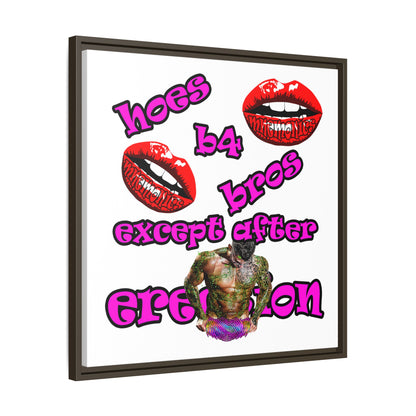 hoes b4 bros - framed canvas art (white)
