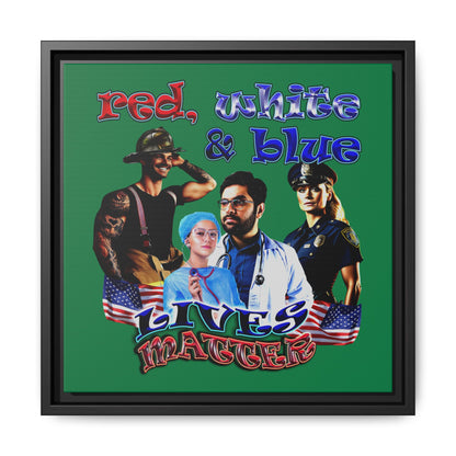 rw&b lives matter - framed canvas art (dark green)