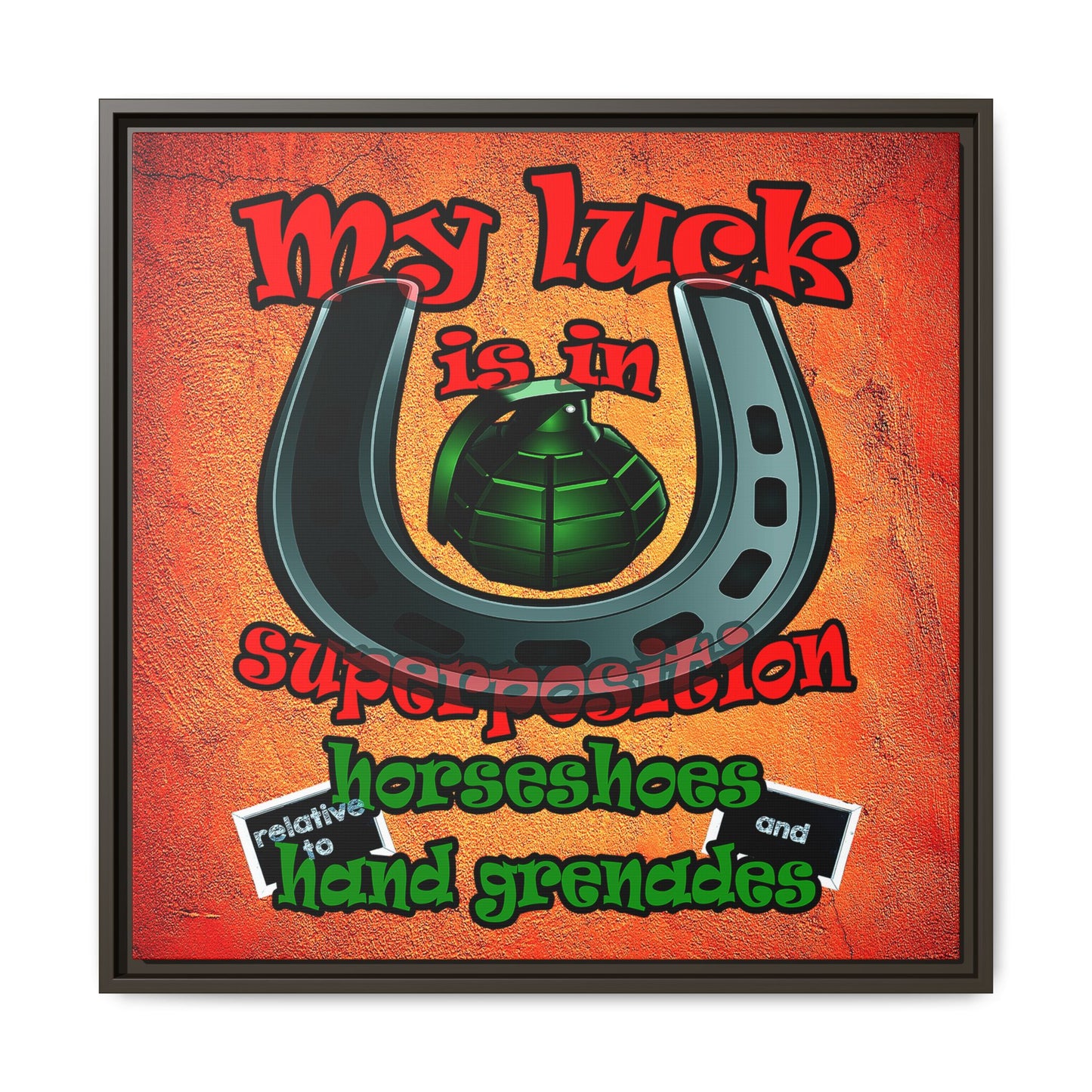 my luck - framed canvas art (burnt orange)