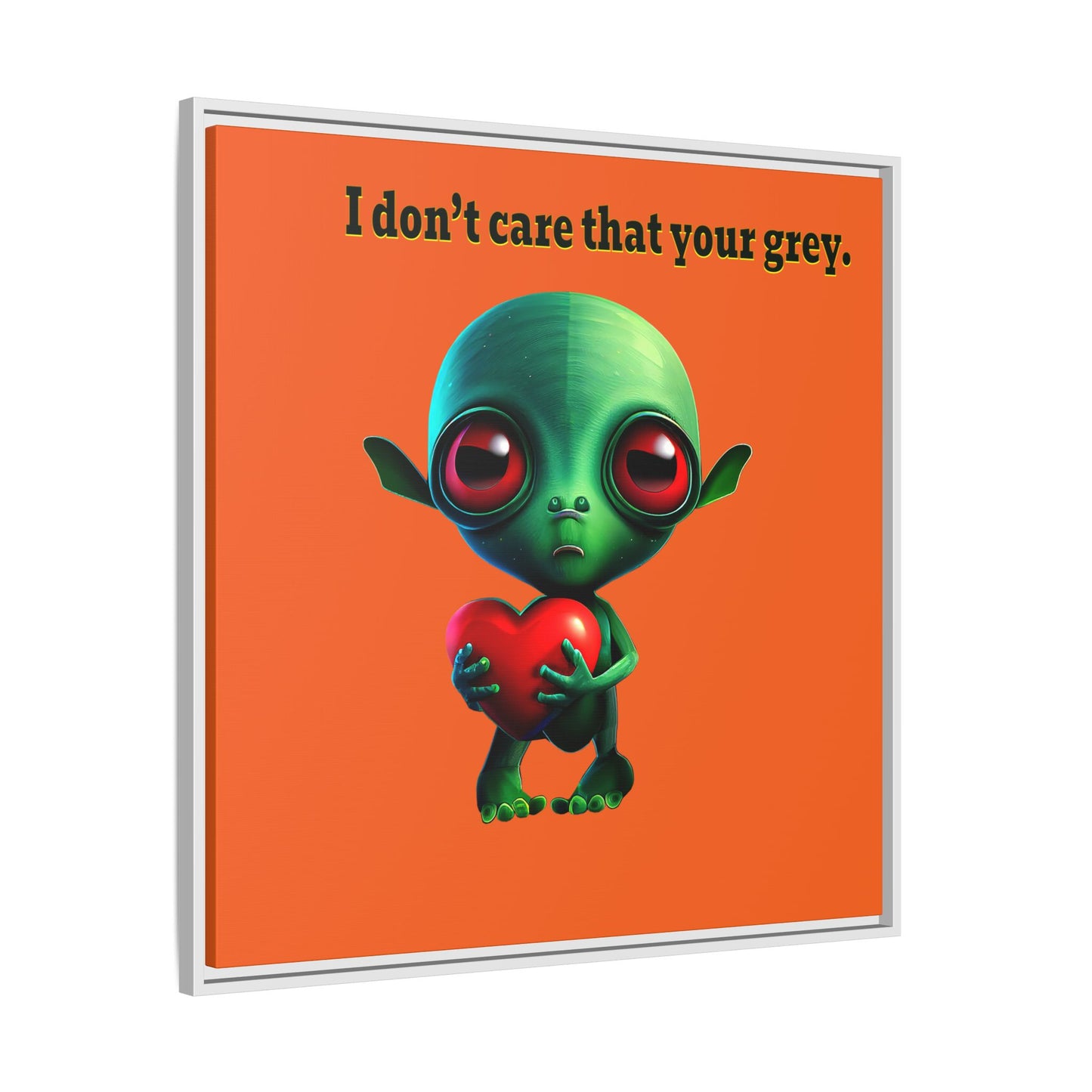 I don't care that your grey - framed canvas art (orange)