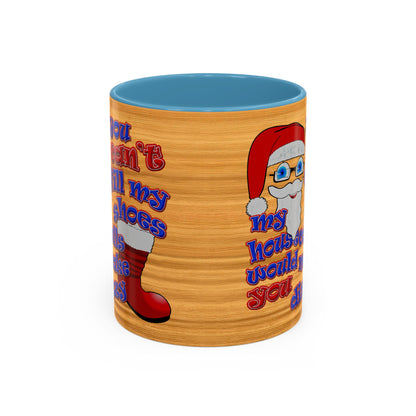 santa's shoes - Accent Mug (butterscotch wood finish)