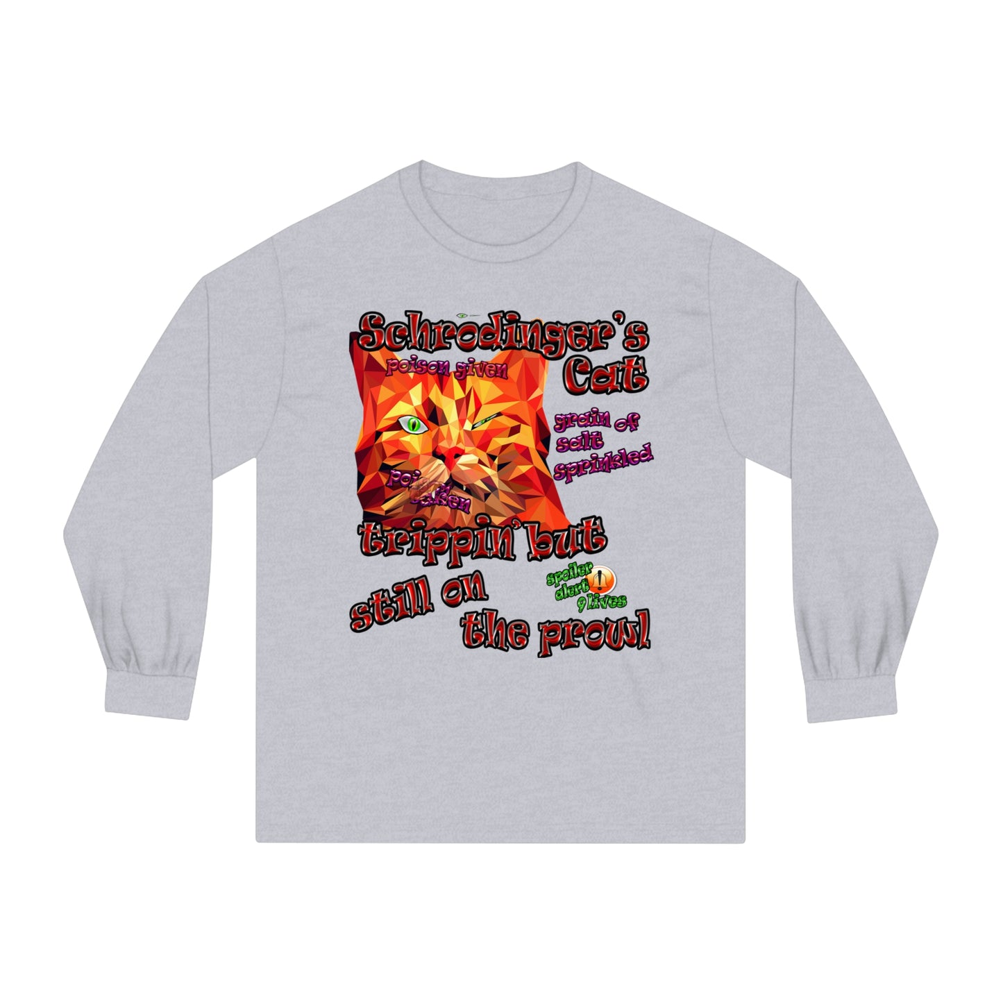 schrodinger's cat - Unisex Classic Long Sleeve T-Shirt