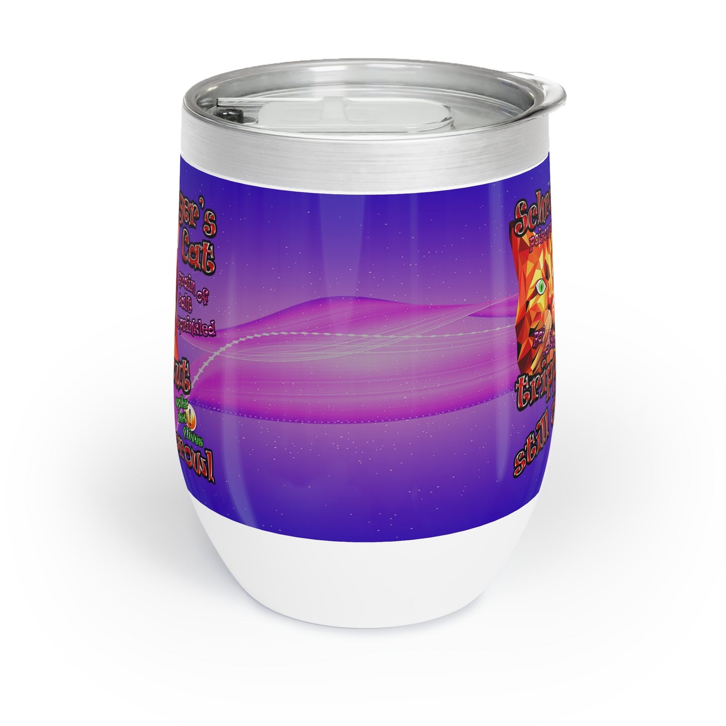 schrodinger's cat - Chill Wine Tumbler (purple-pink wave)