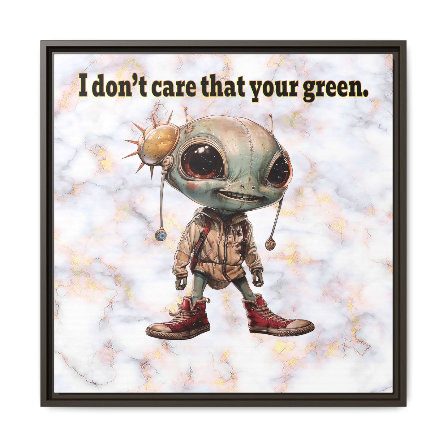 I don't care that your green - framed canvas art (white marble)