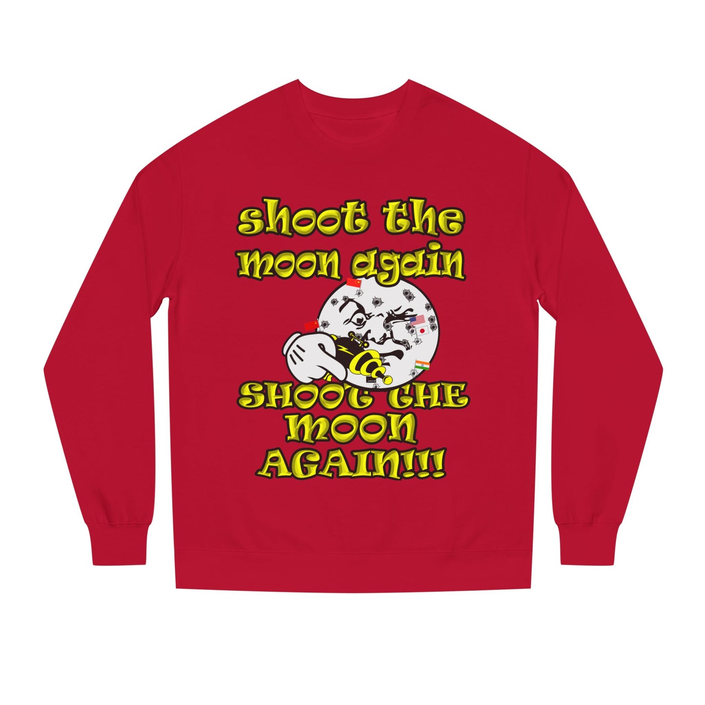 shoot the moon again - Unisex Crew Neck Sweatshirt